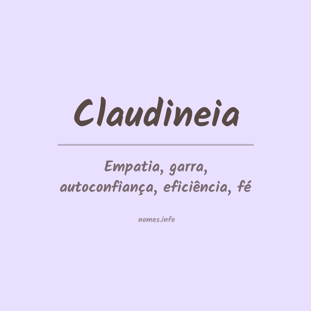 Significado do nome Claudineia