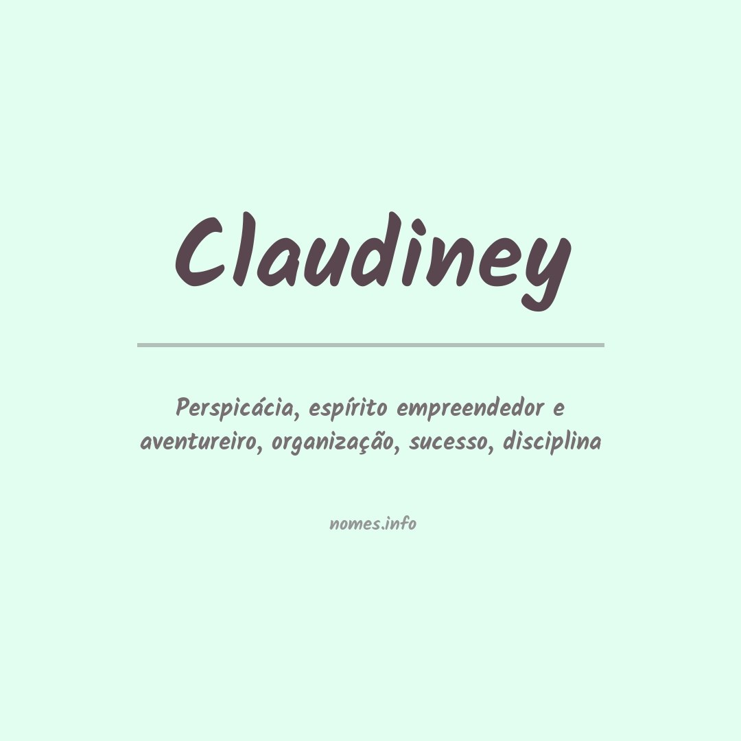 Significado do nome Claudiney