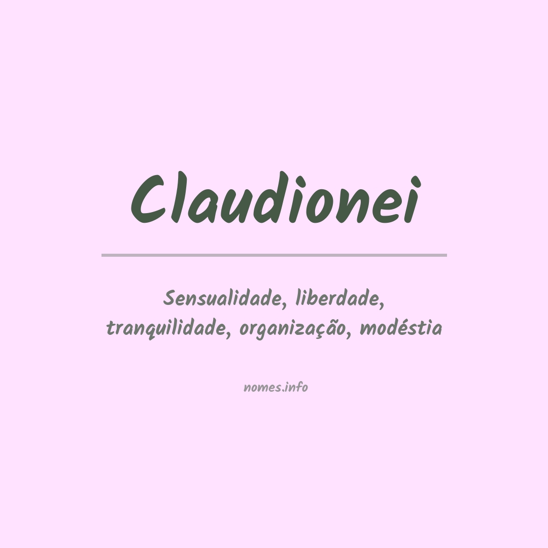 Significado do nome Claudionei