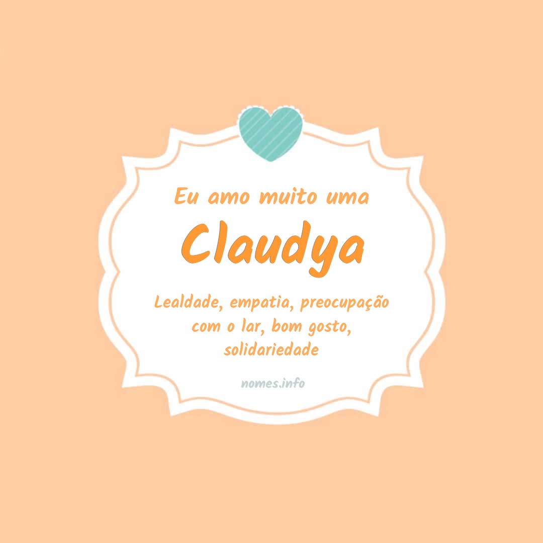 Eu amo muito Claudya