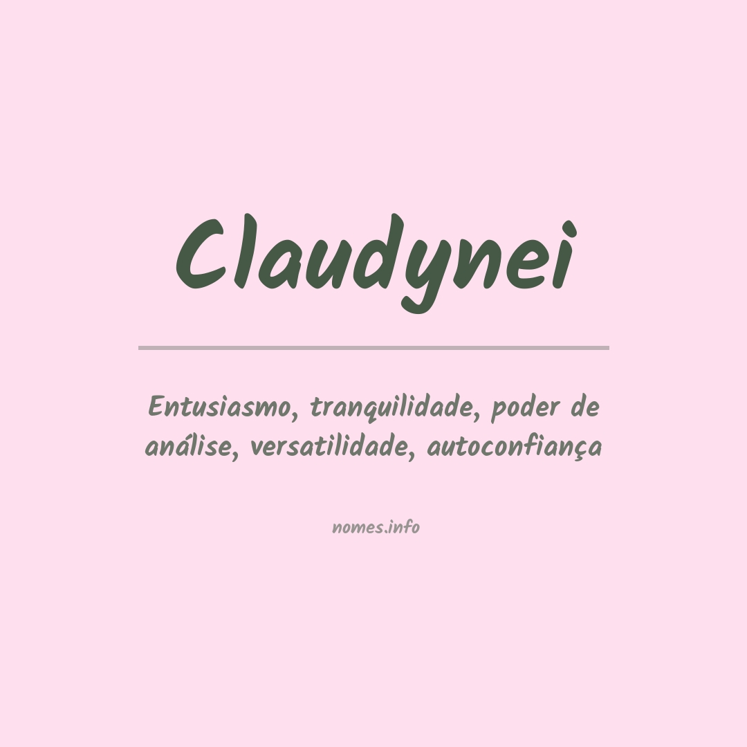 Significado do nome Claudynei