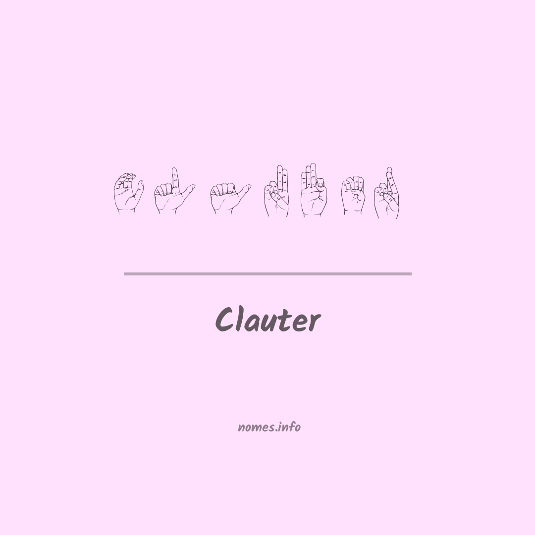 Clauter em Libras