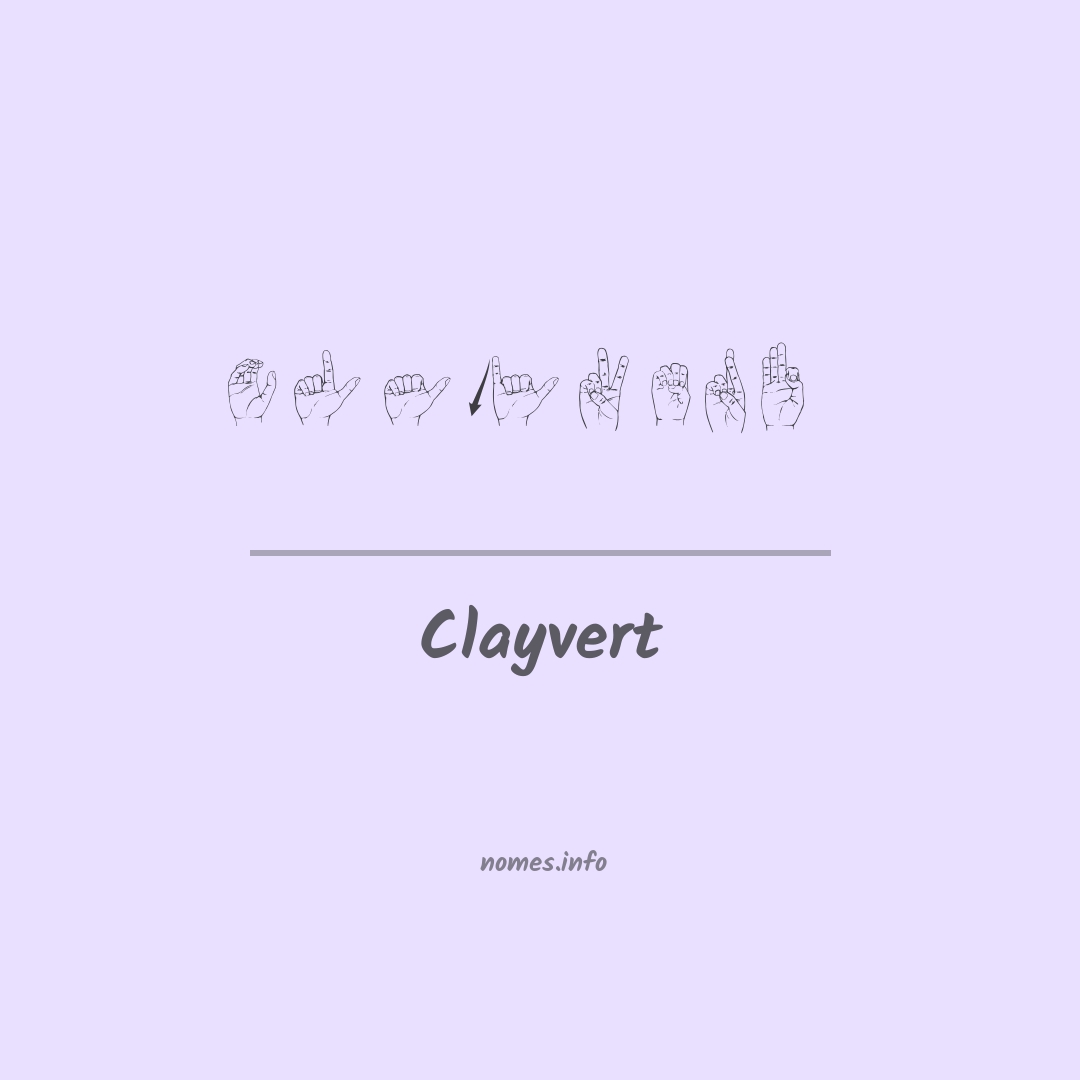 Clayvert em Libras