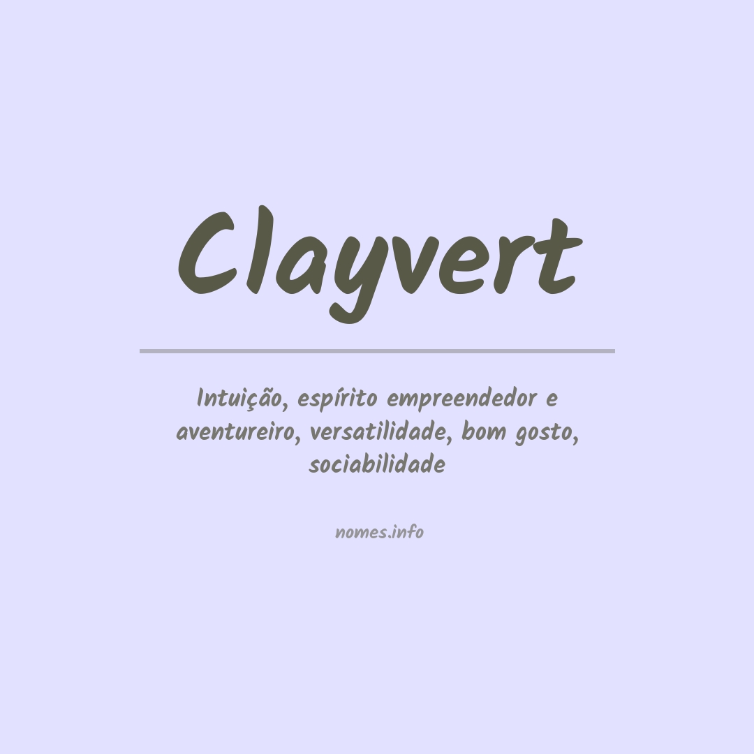 Significado do nome Clayvert