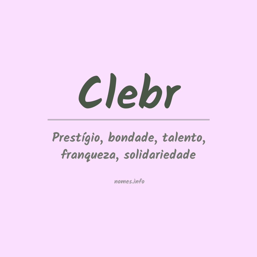 Significado do nome Clebr