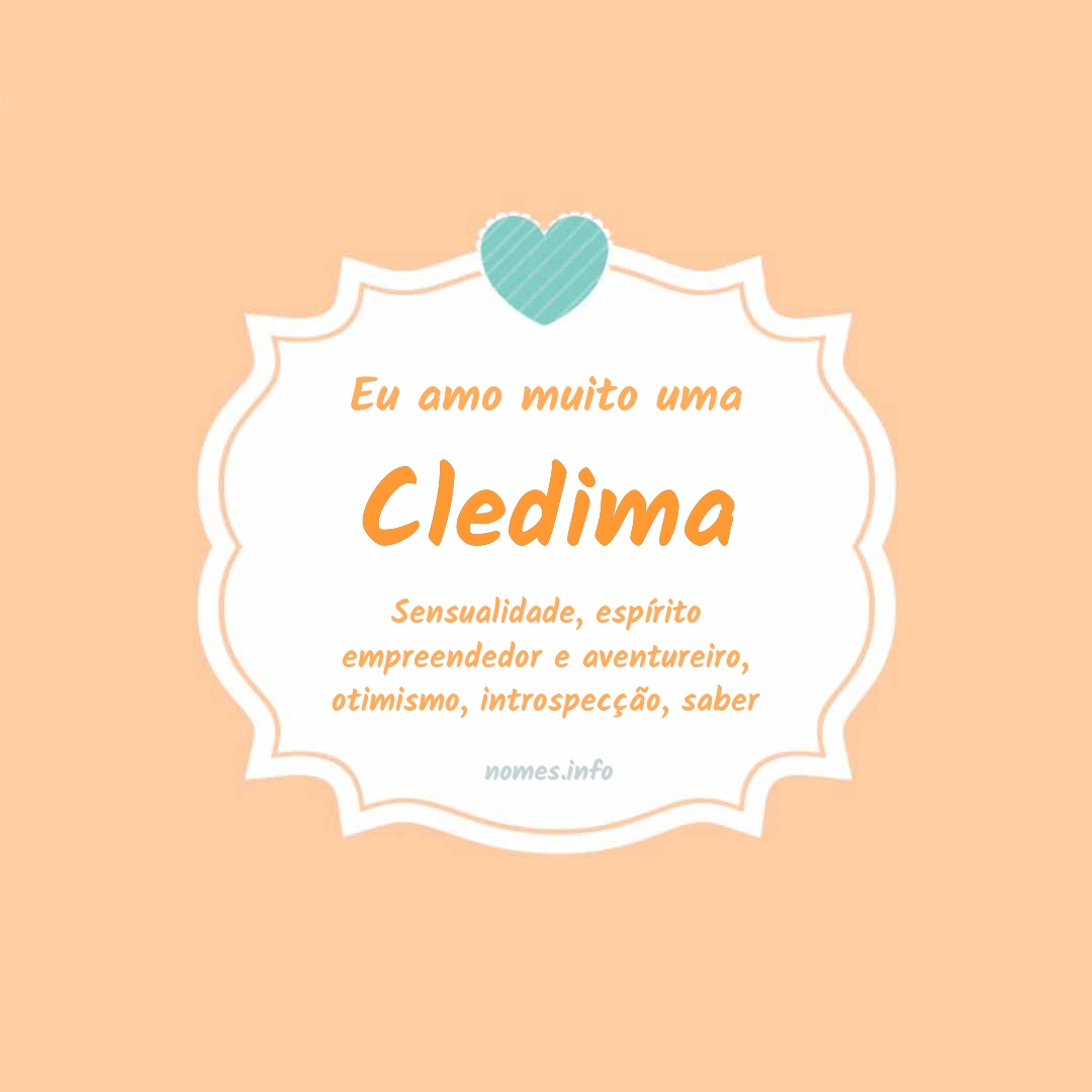 Eu amo muito Cledima