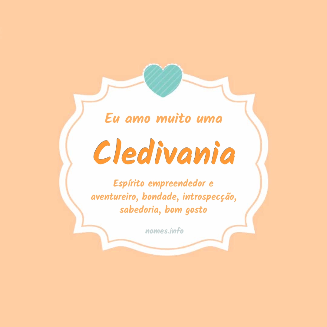 Eu amo muito Cledivania