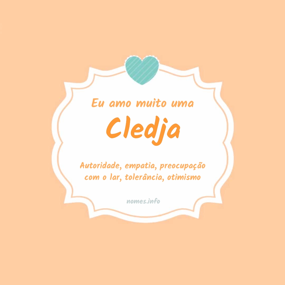 Eu amo muito Cledja