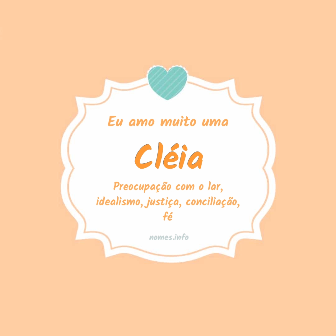 Eu amo muito Cléia