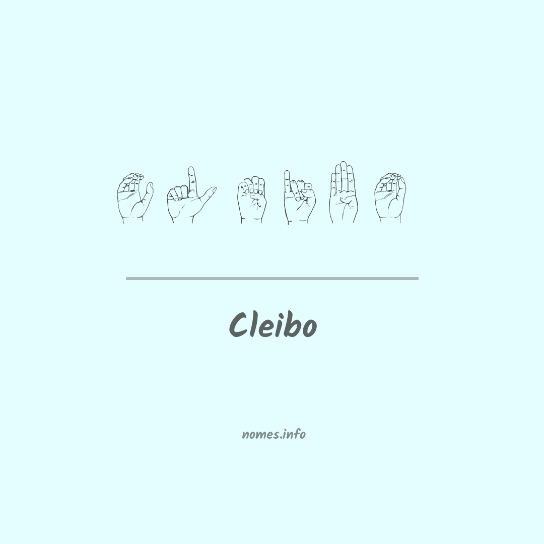Cleibo em Libras