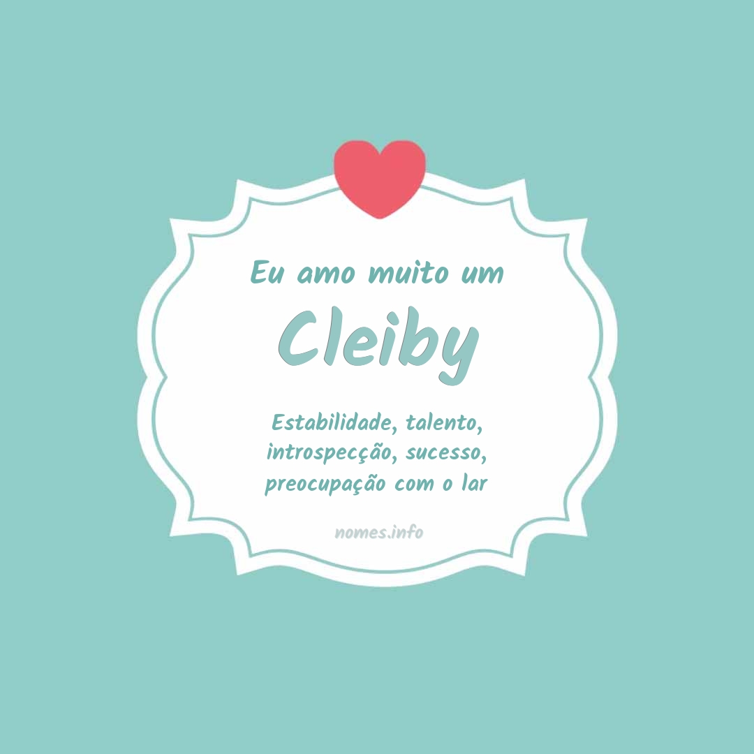 Eu amo muito Cleiby