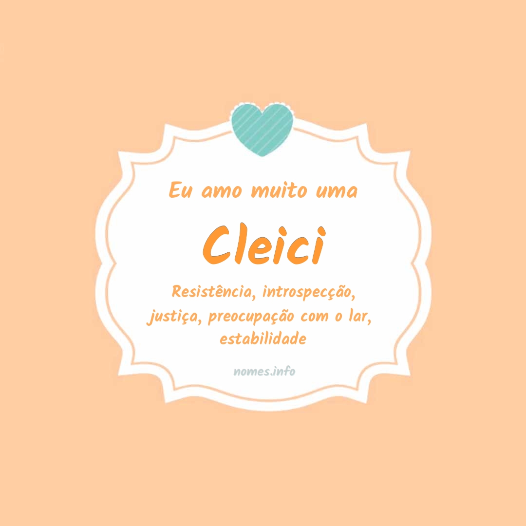 Eu amo muito Cleici