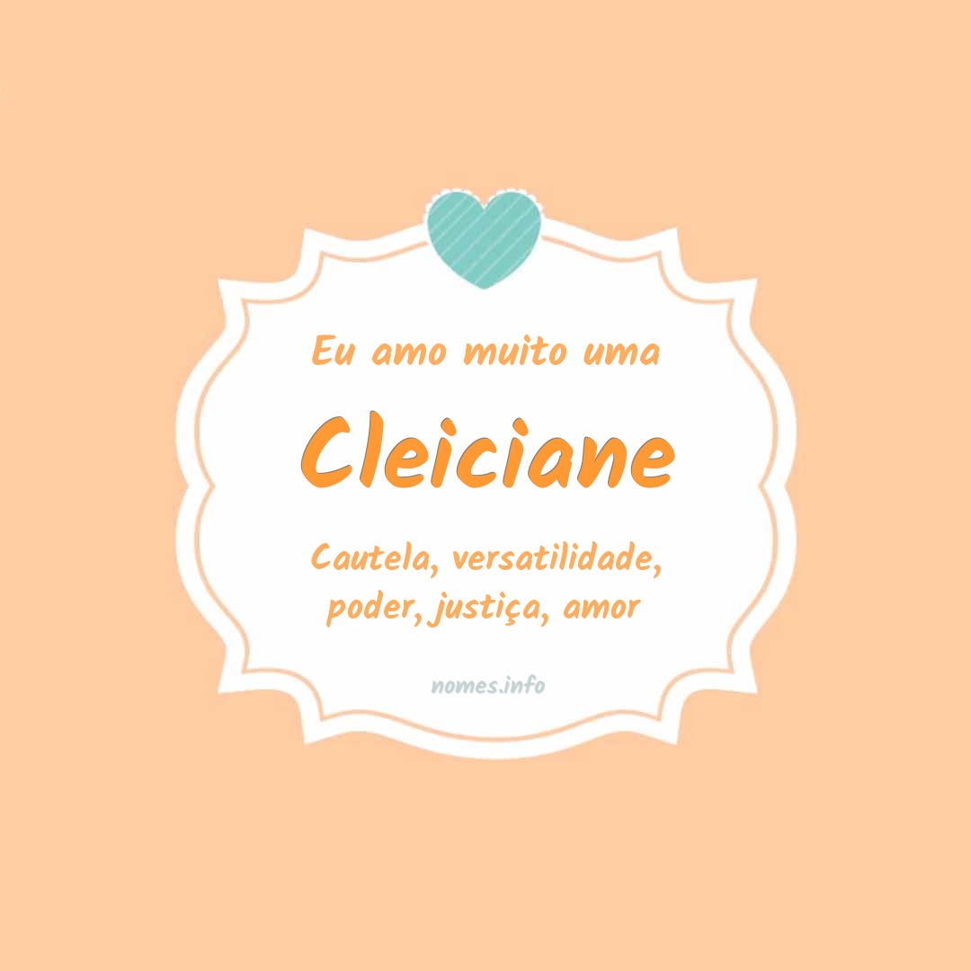 Eu amo muito Cleiciane