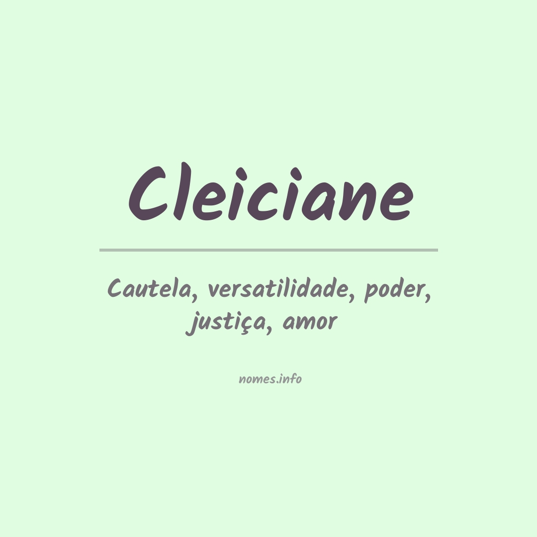 Significado do nome Cleiciane