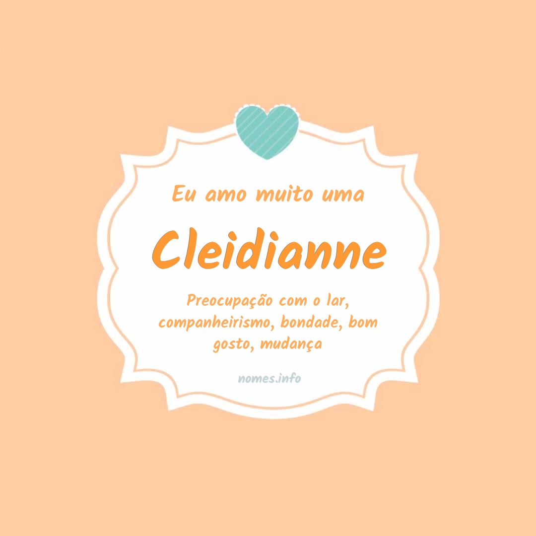 Eu amo muito Cleidianne