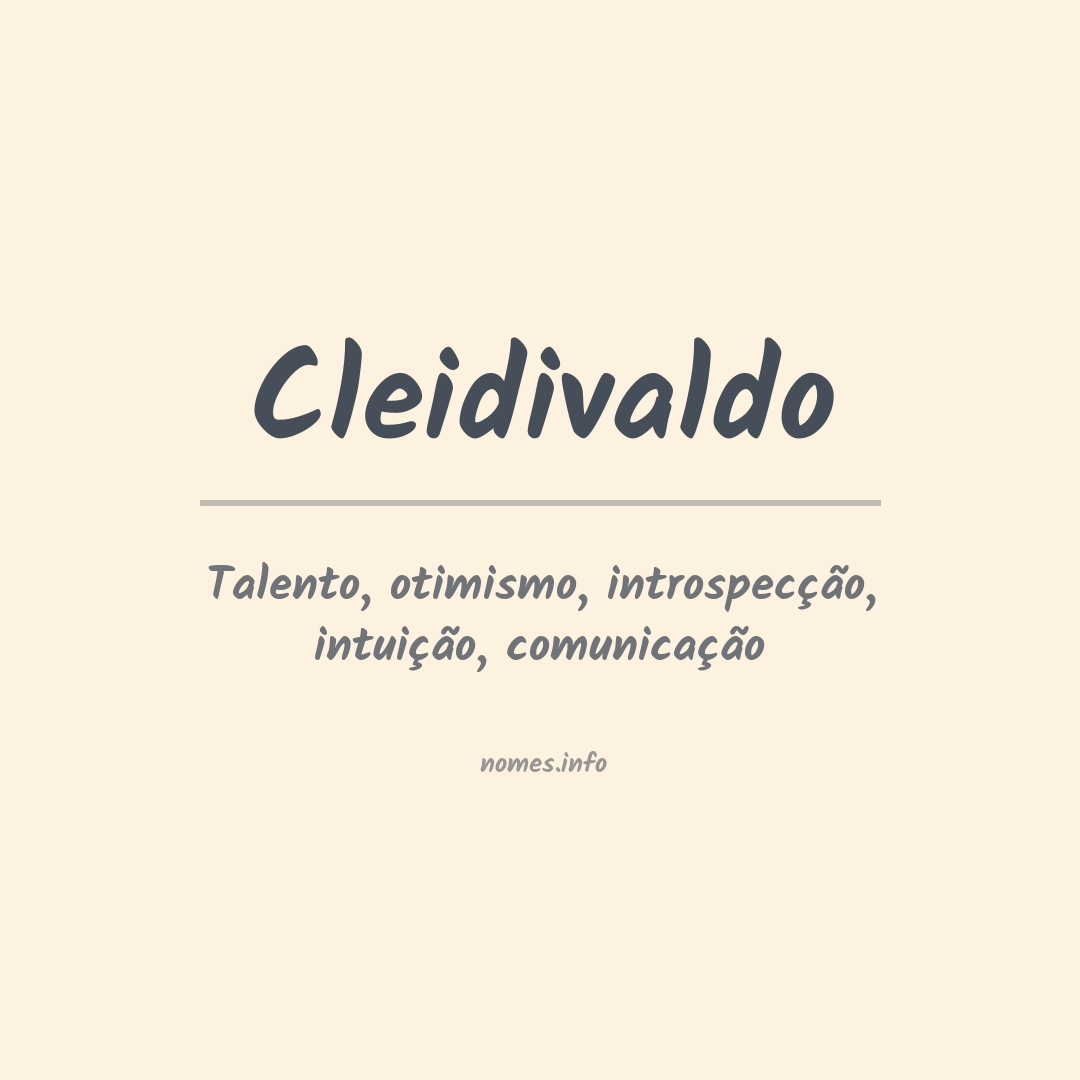 Significado do nome Cleidivaldo