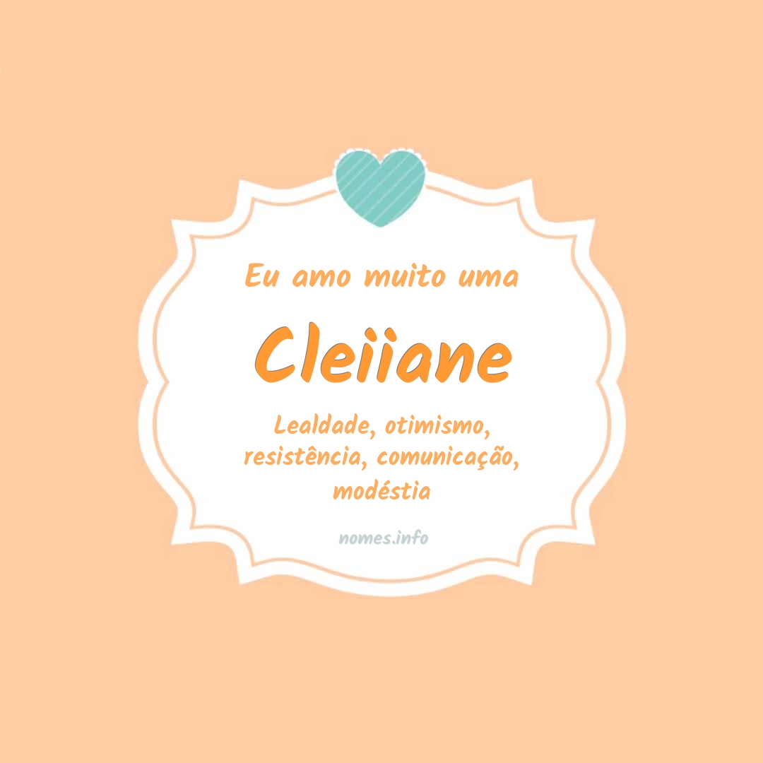 Eu amo muito Cleiiane