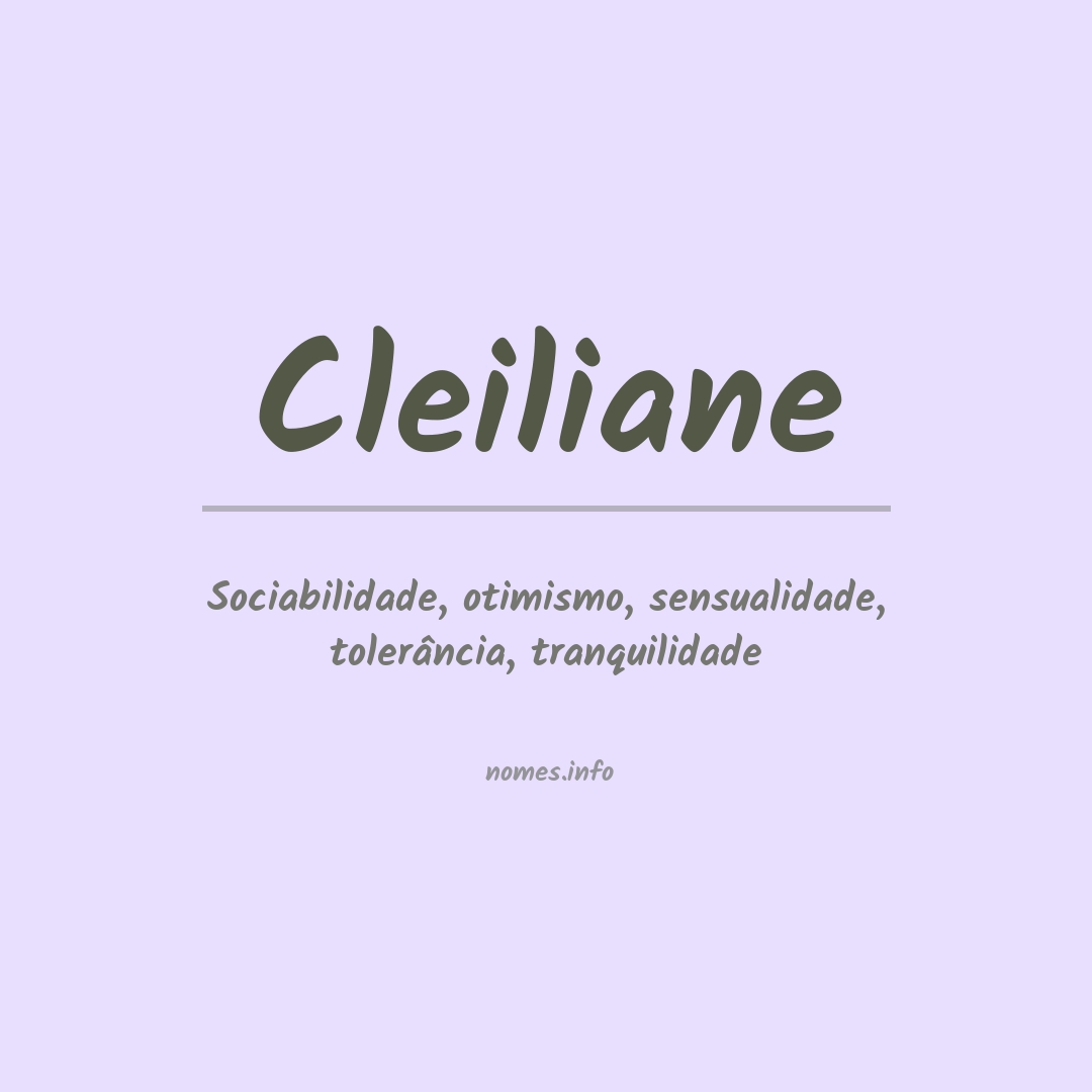 Significado do nome Cleiliane