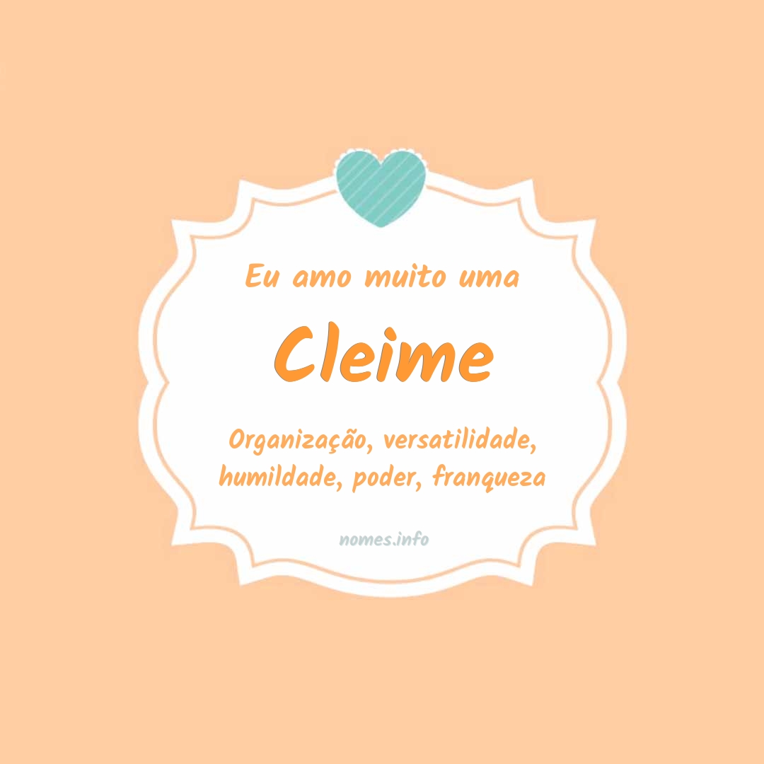 Eu amo muito Cleime
