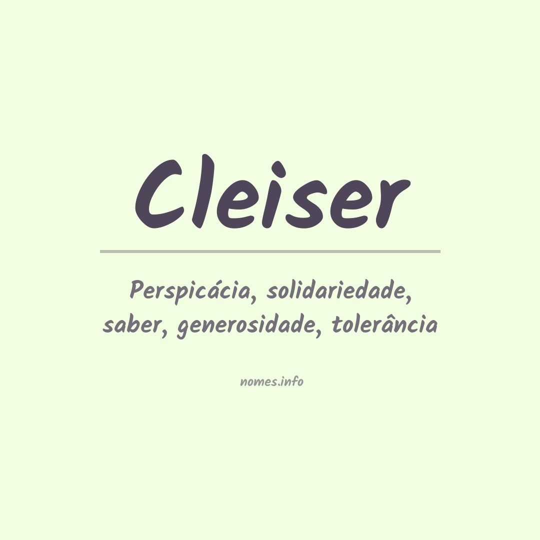 Significado do nome Cleiser