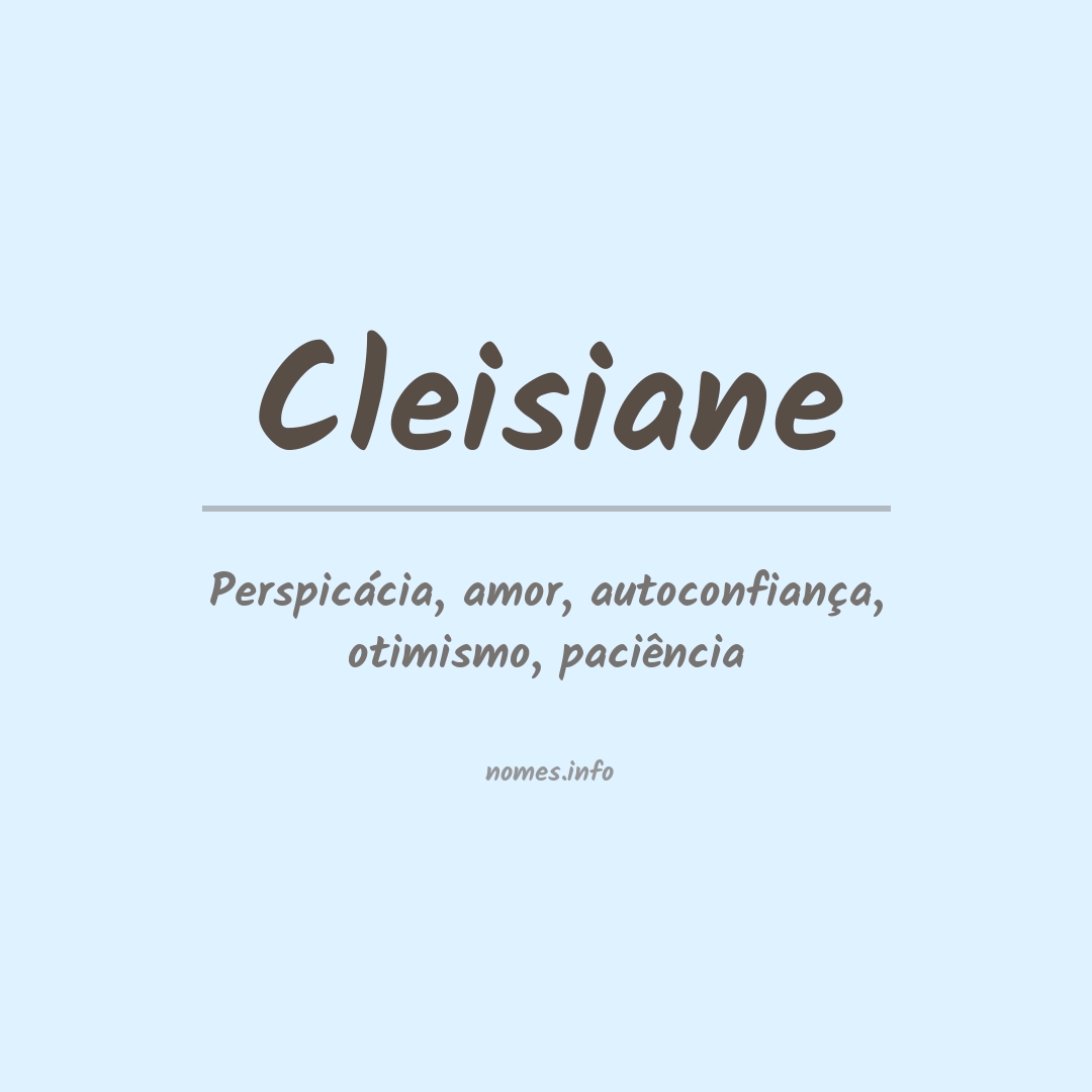 Significado do nome Cleisiane
