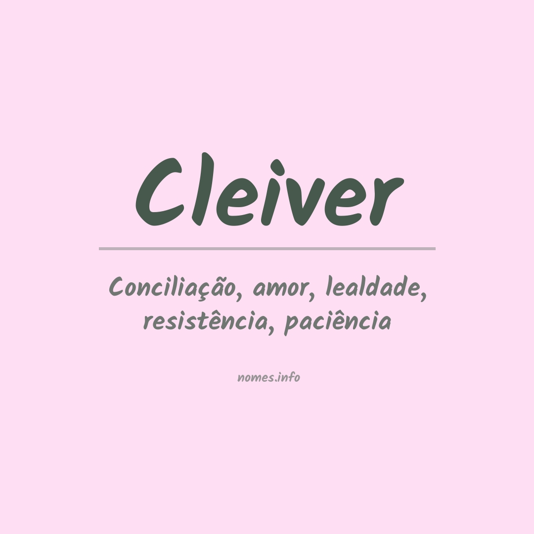 Significado do nome Cleiver