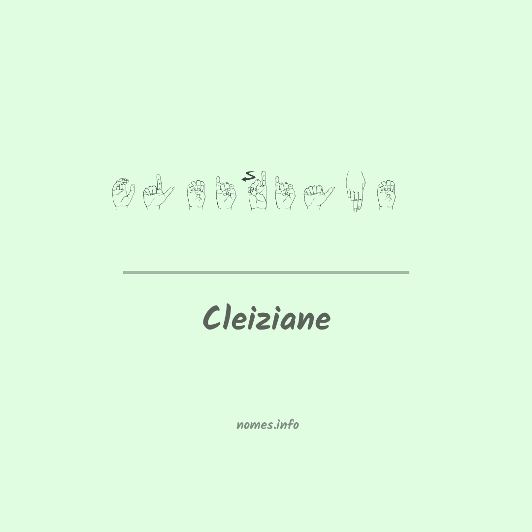 Cleiziane em Libras