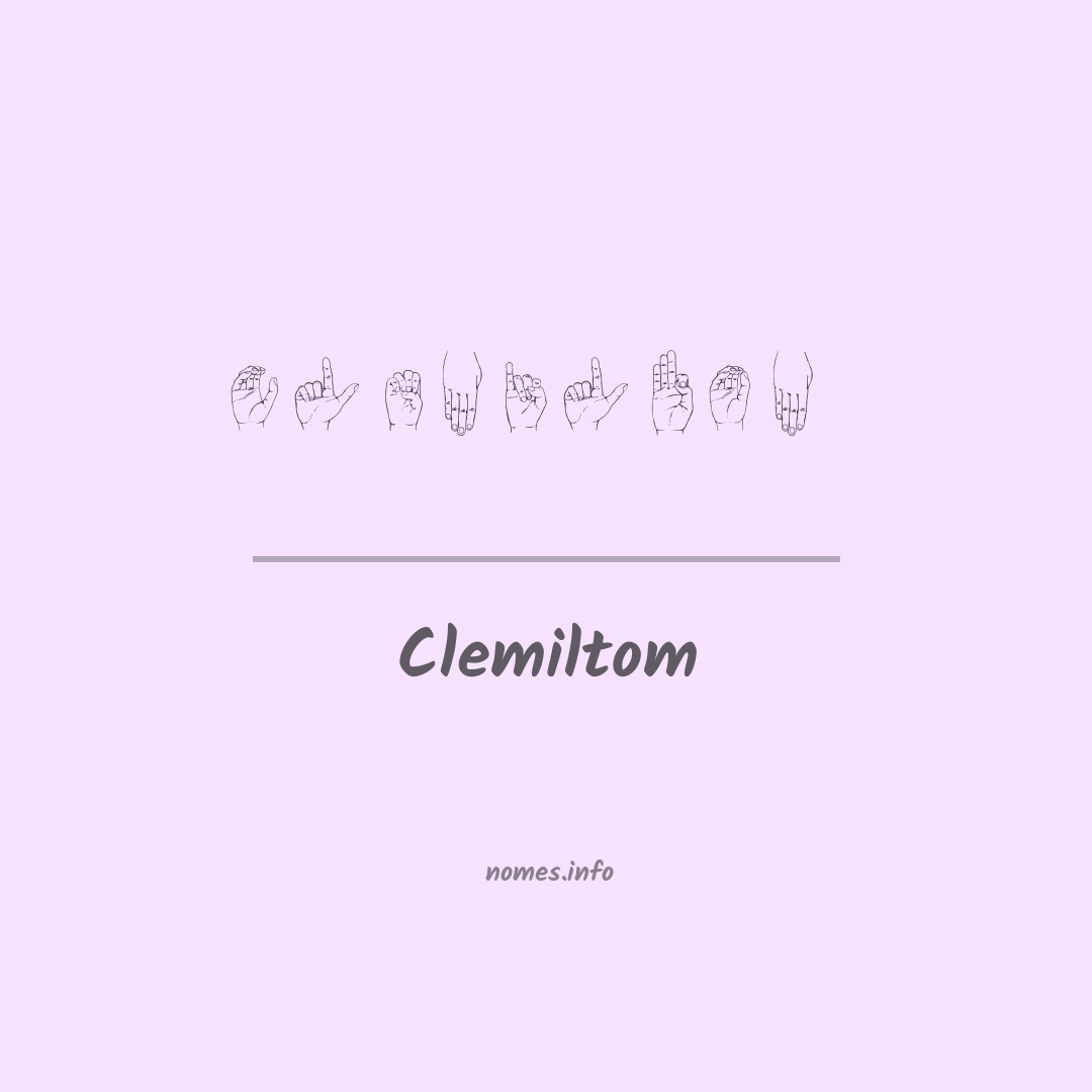 Clemiltom em Libras