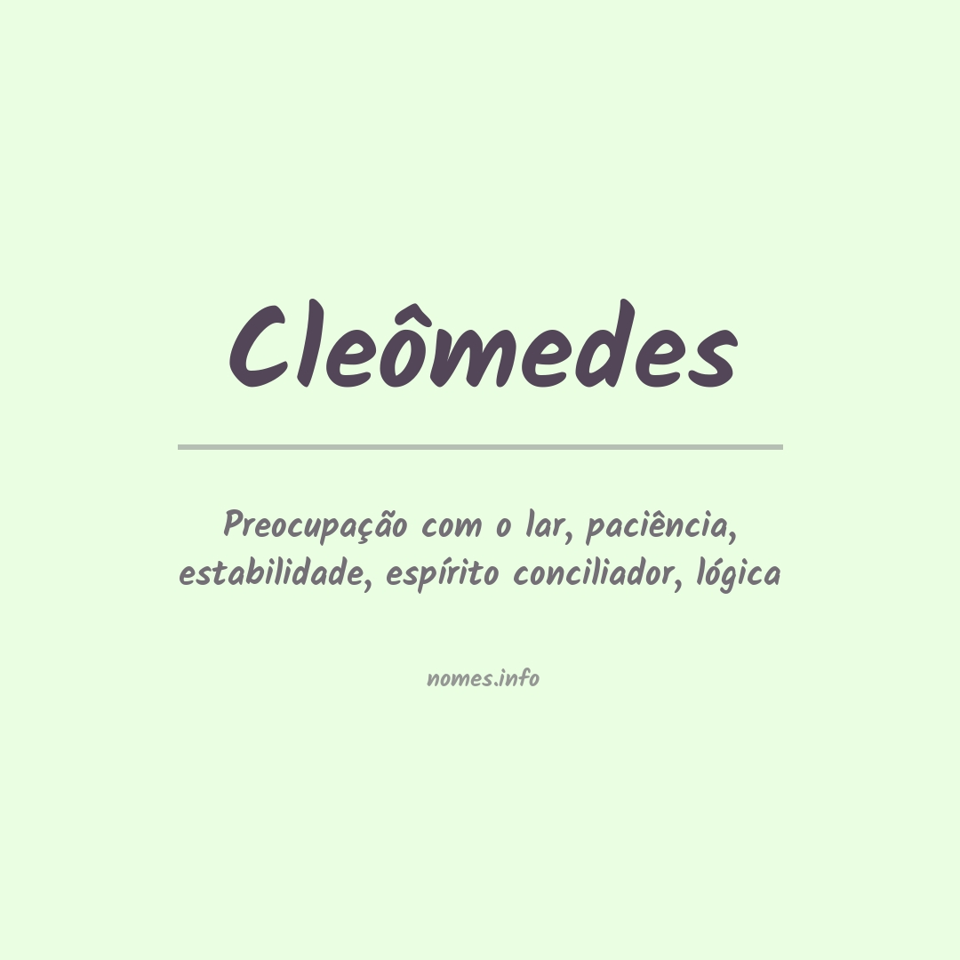 Significado do nome Cleômedes