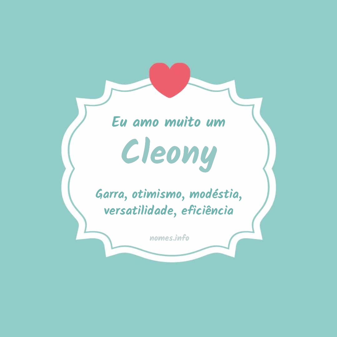 Eu amo muito Cleony