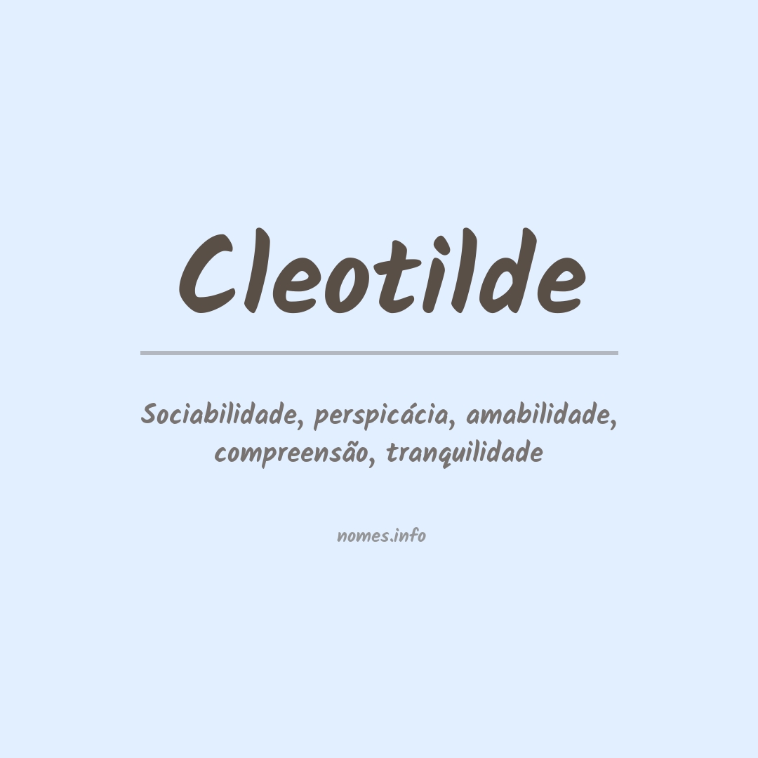 Significado do nome Cleotilde