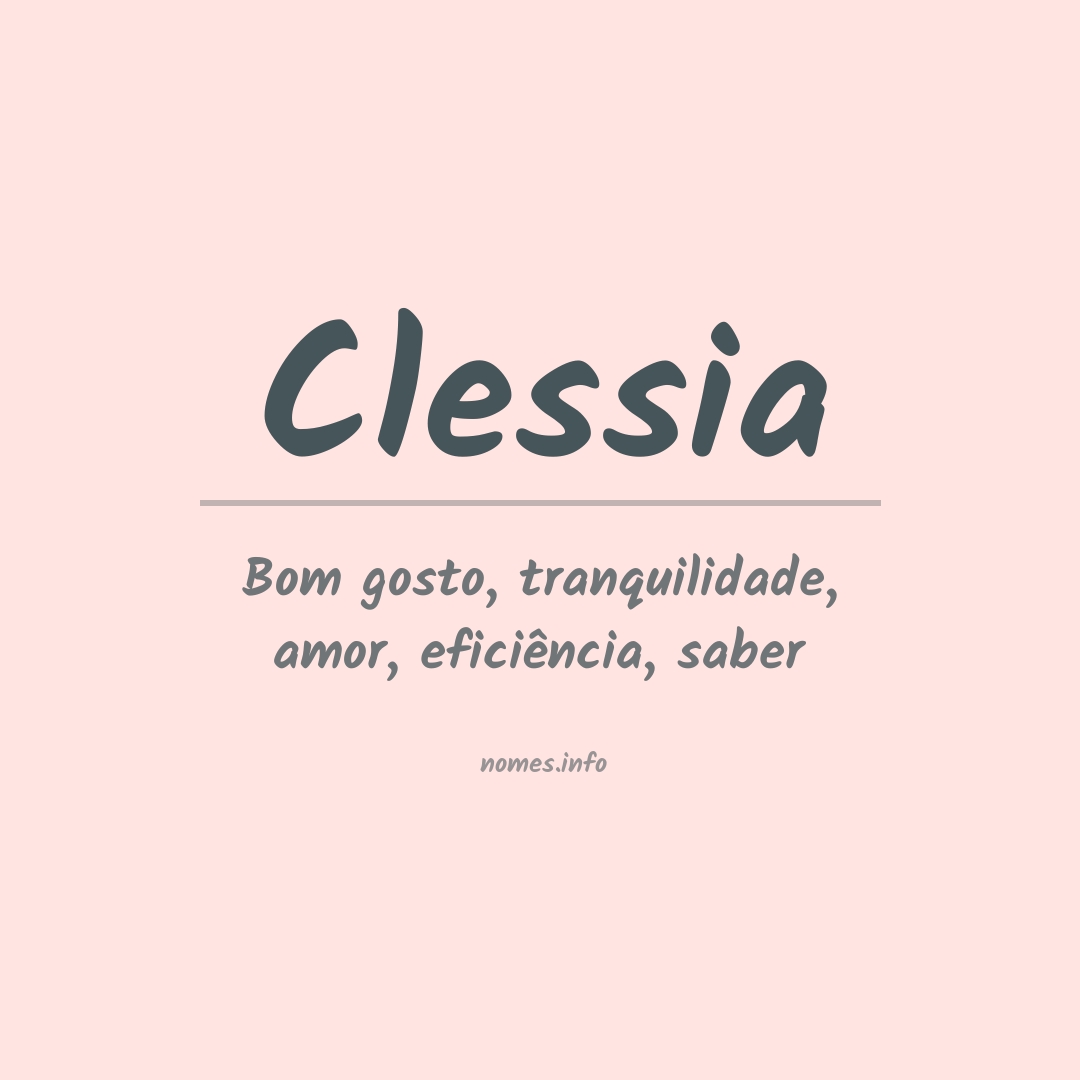Significado do nome Clessia