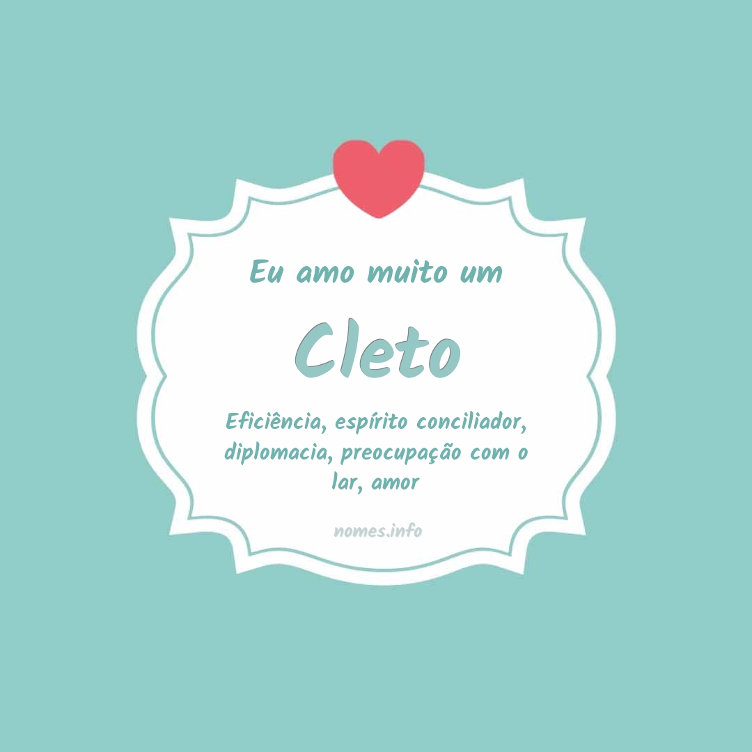 Eu amo muito Cleto