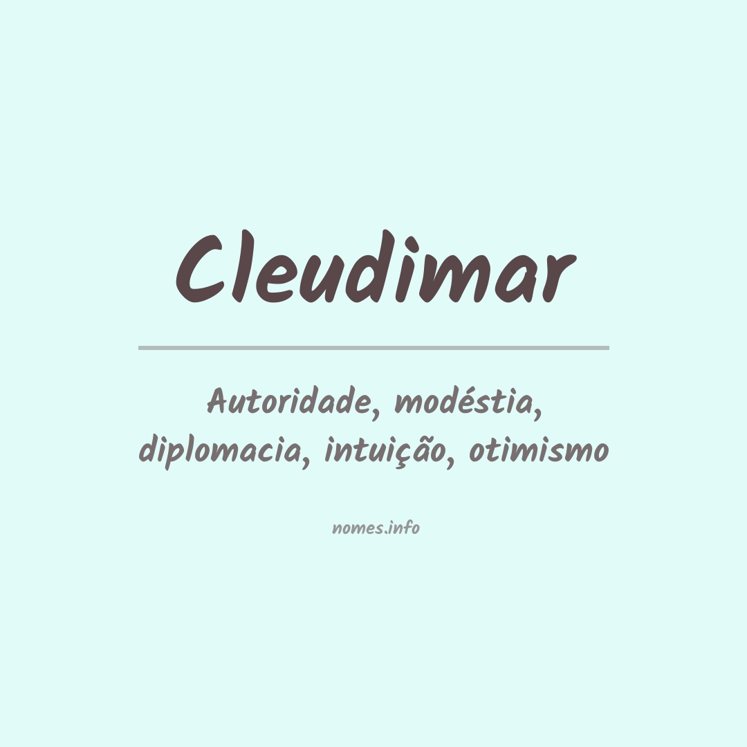 Significado do nome Cleudimar