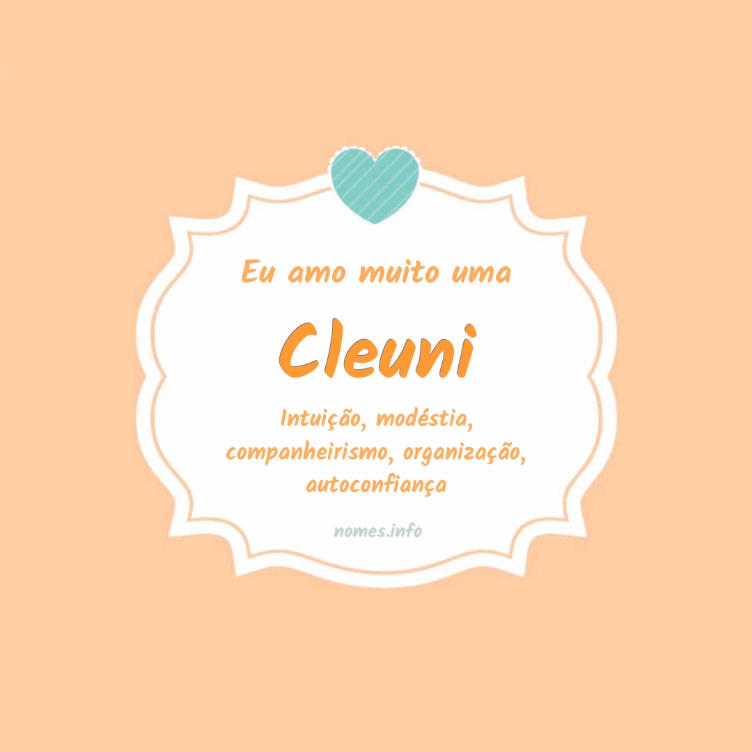 Eu amo muito Cleuni