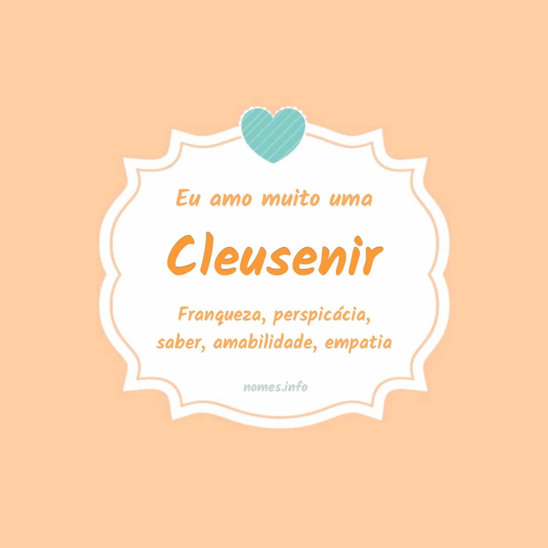 Eu amo muito Cleusenir