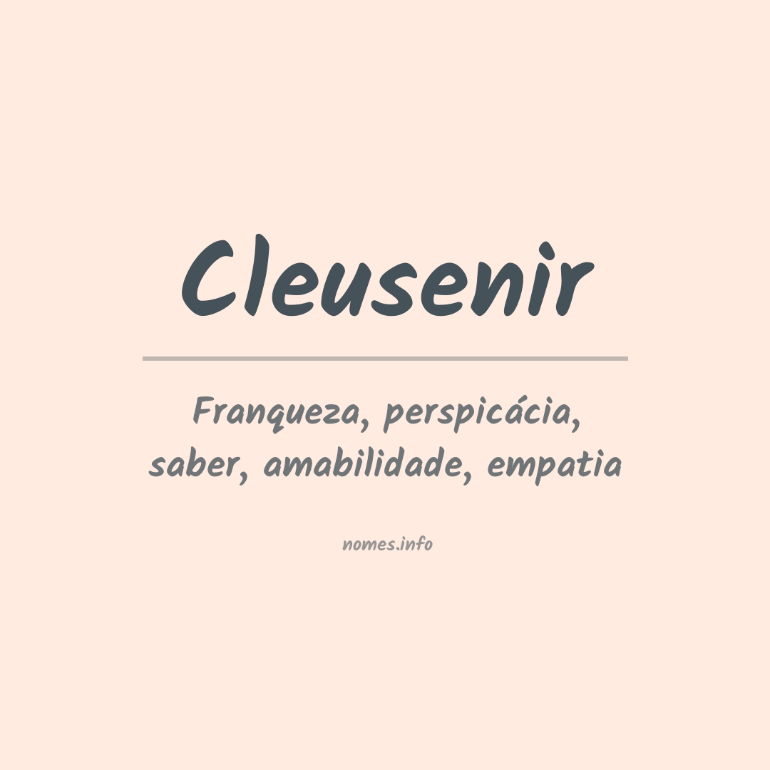 Significado do nome Cleusenir