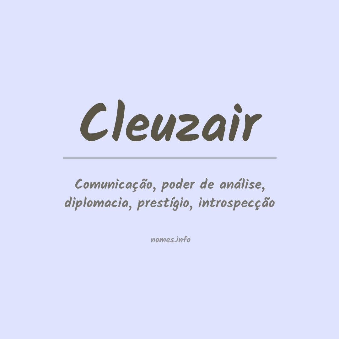 Significado do nome Cleuzair