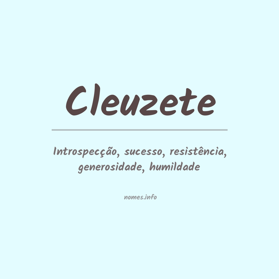 Significado do nome Cleuzete