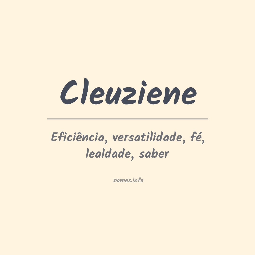 Significado do nome Cleuziene