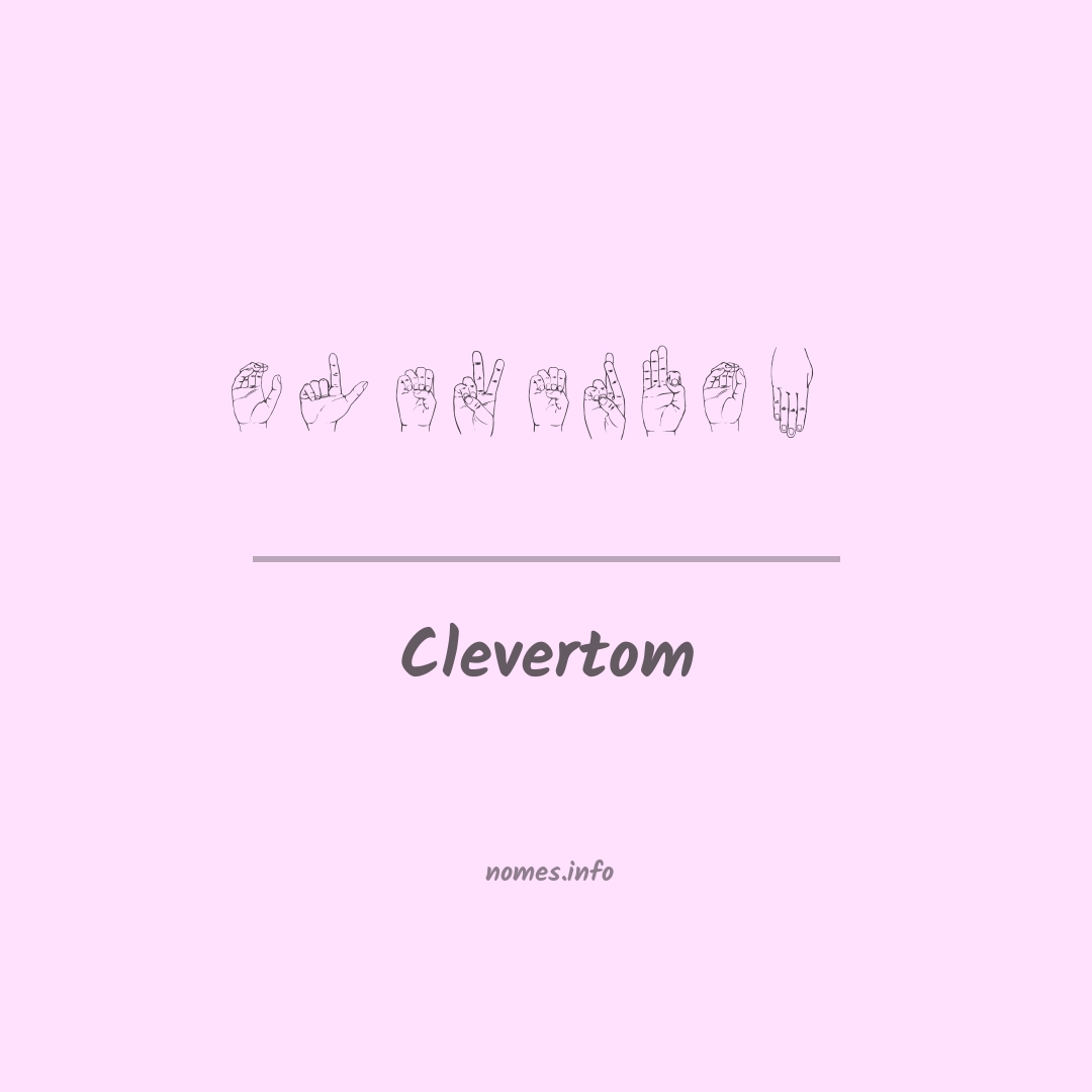 Clevertom em Libras