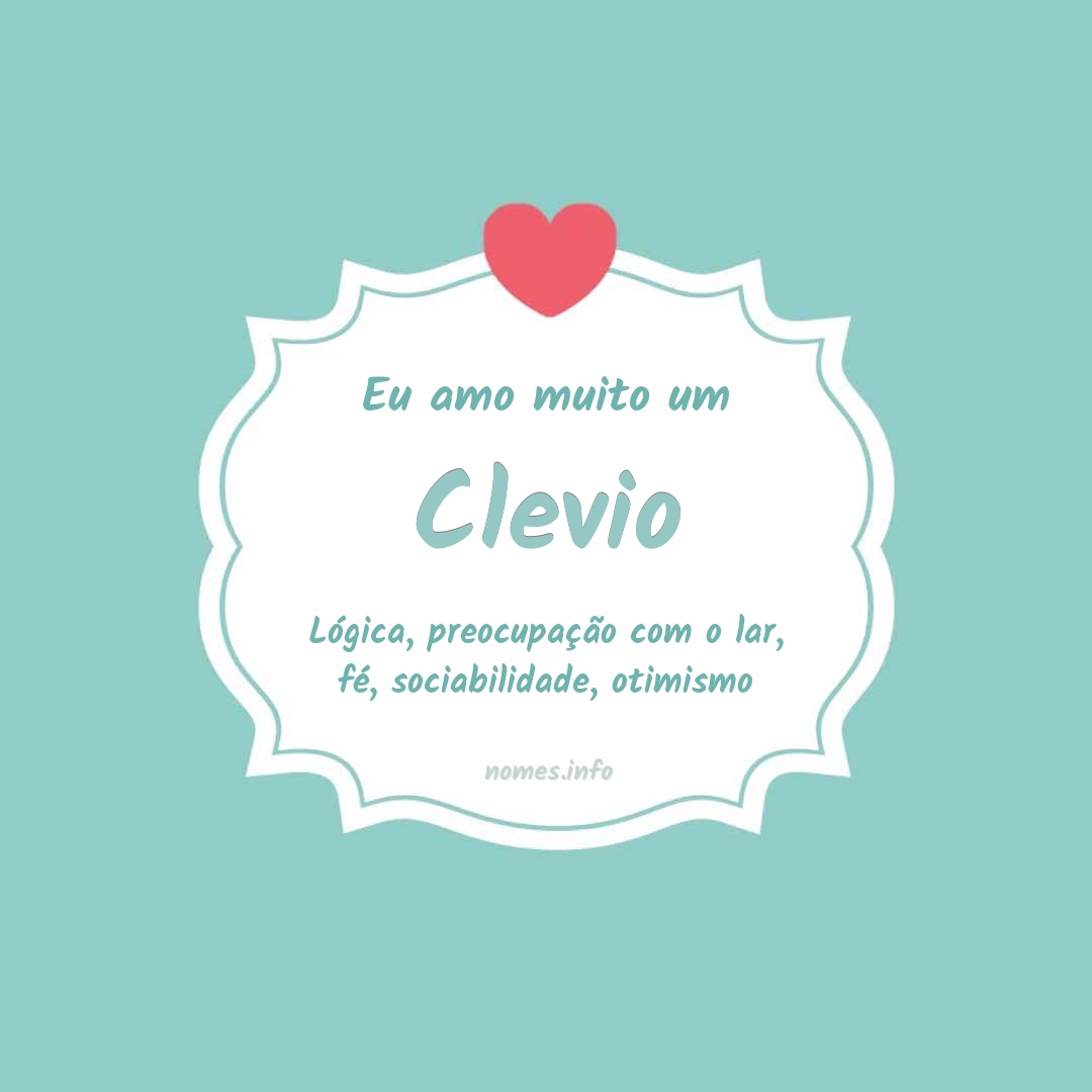 Eu amo muito Clevio