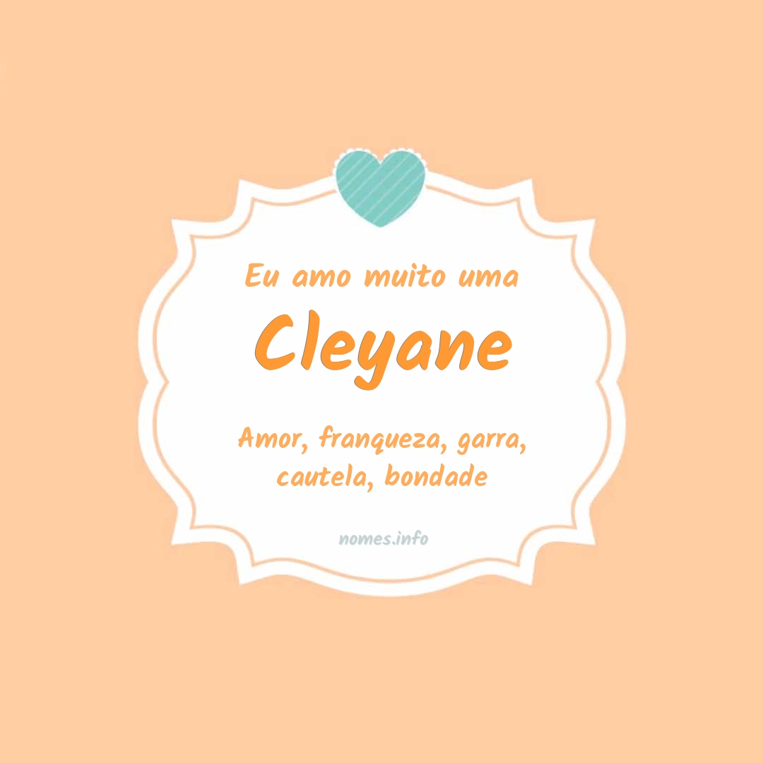 Eu amo muito Cleyane