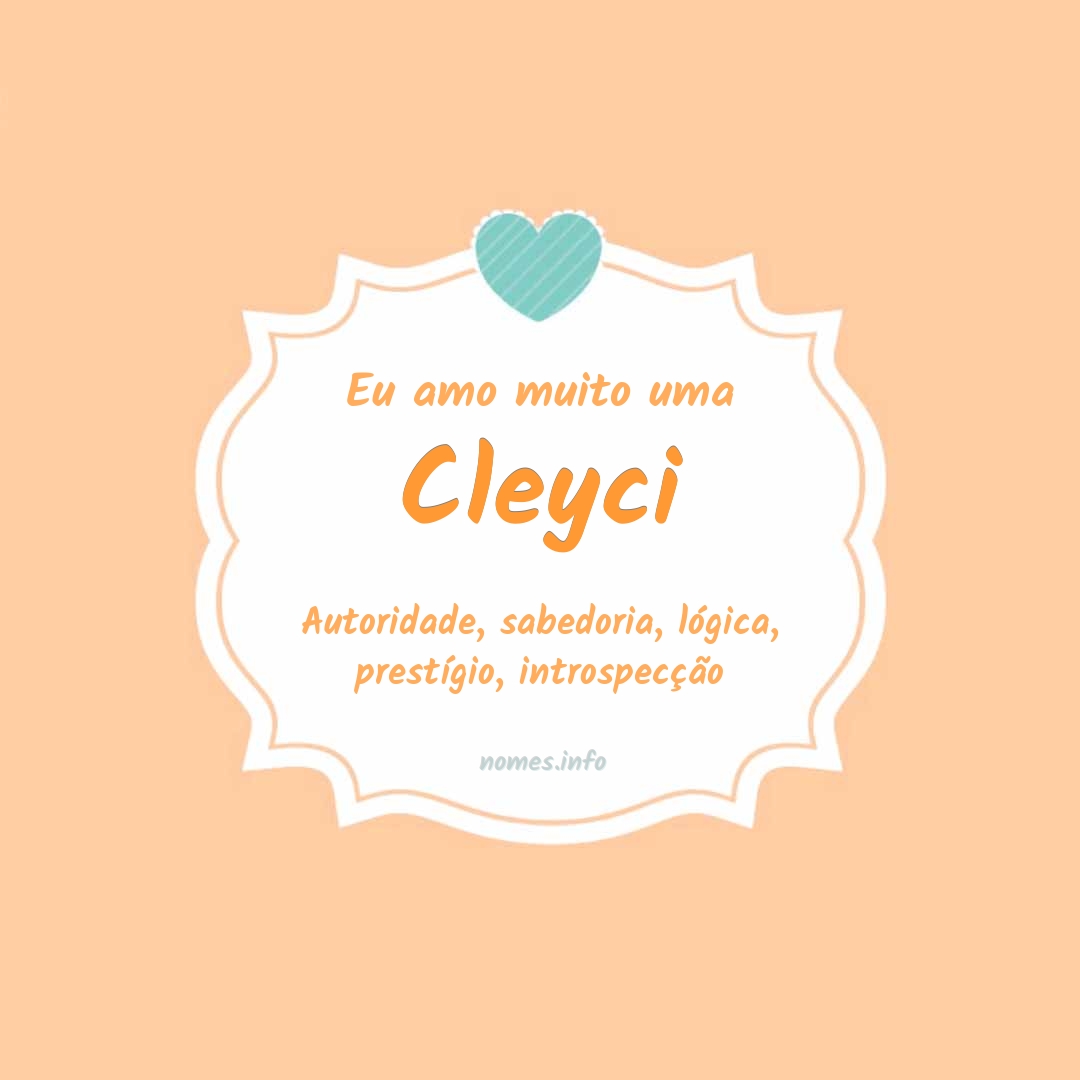 Eu amo muito Cleyci
