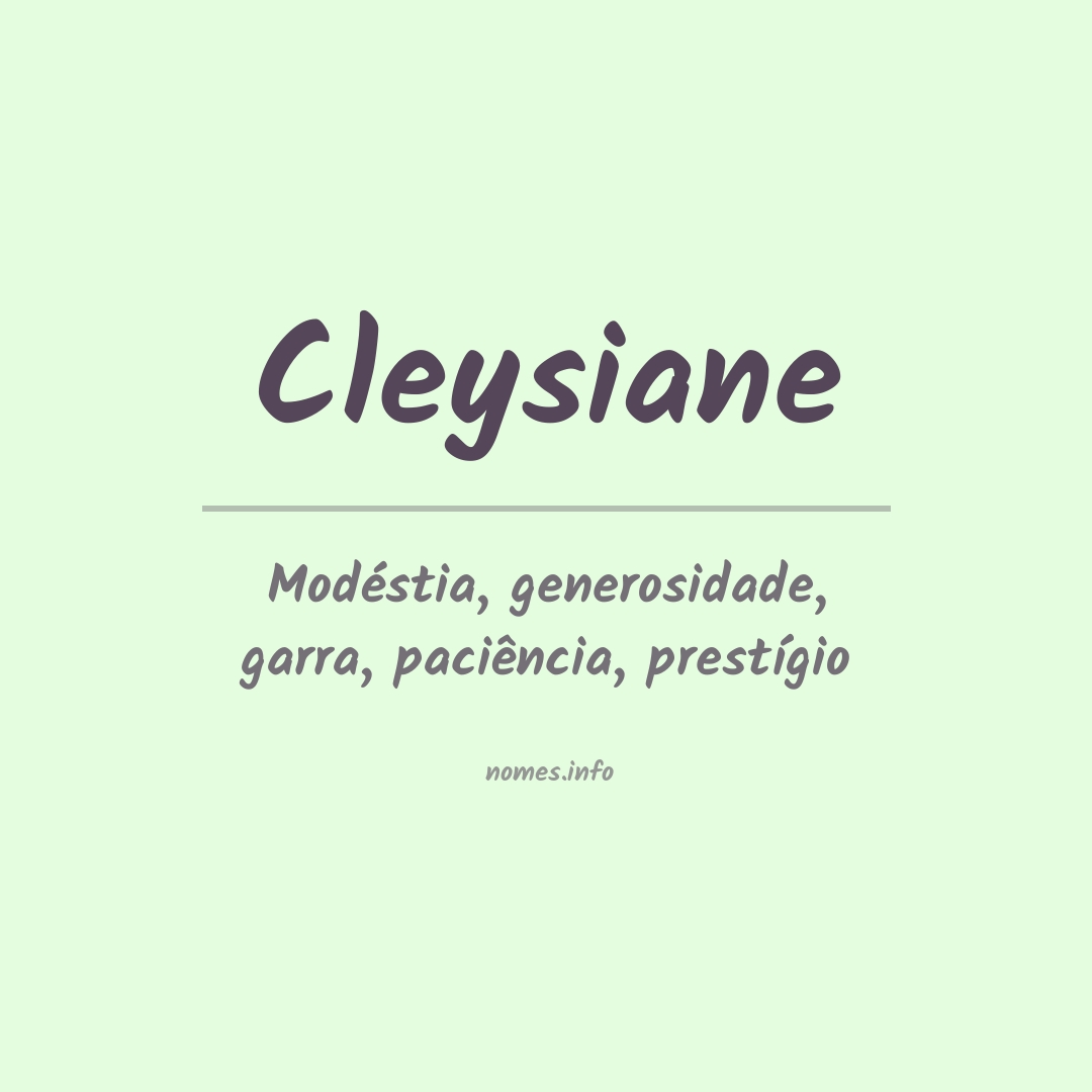 Significado do nome Cleysiane