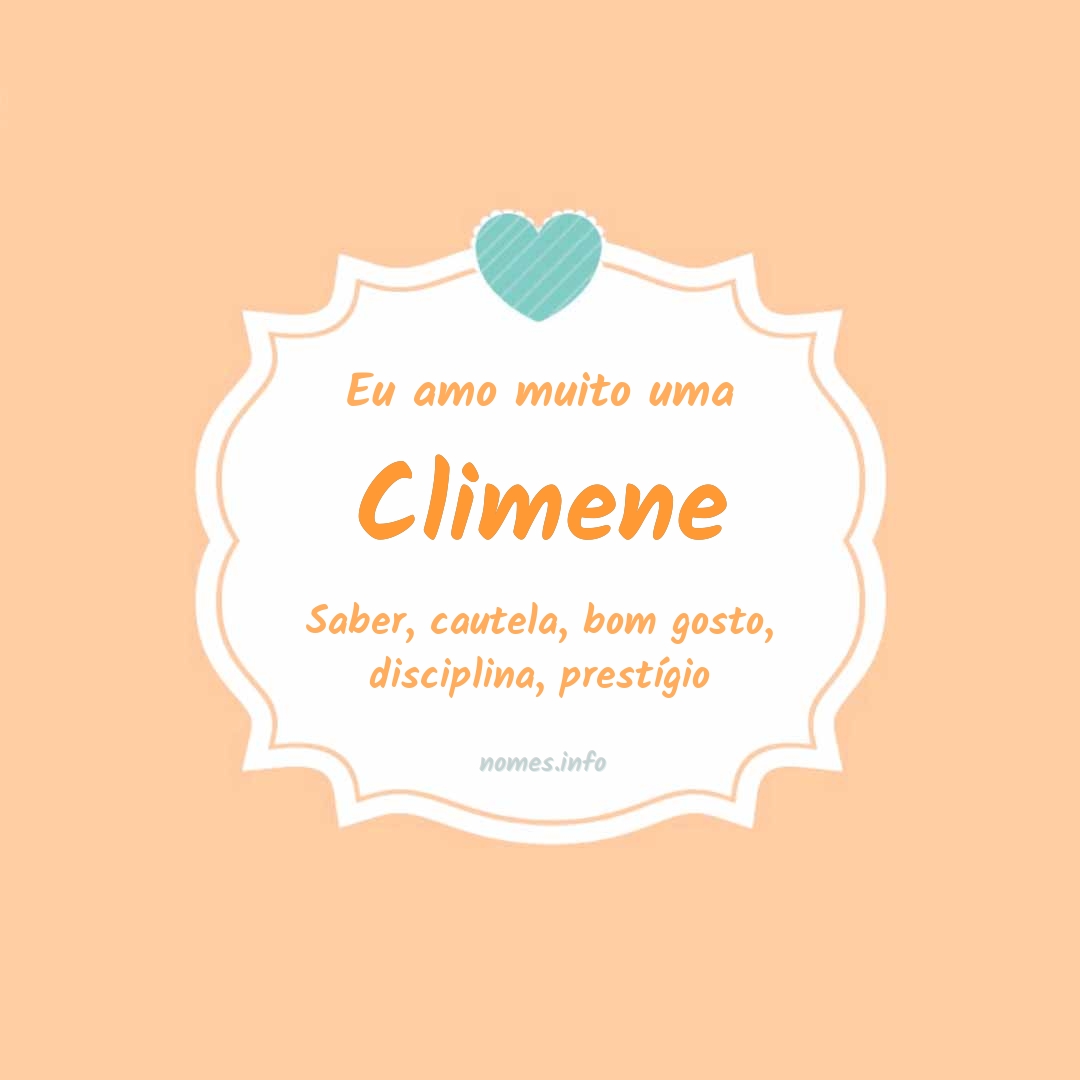 Eu amo muito Climene Eu amo muito Climene
