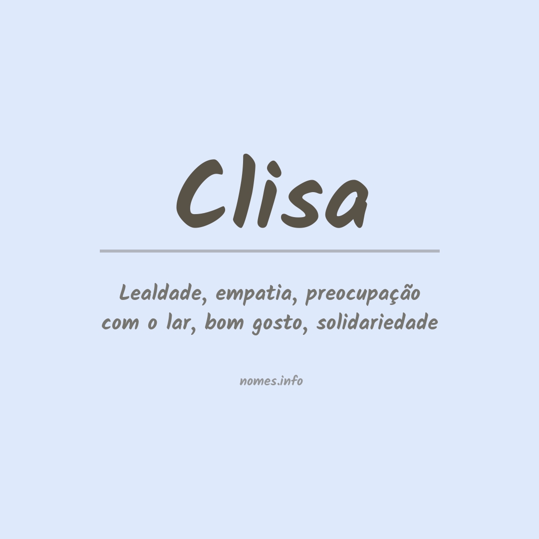 Significado do nome Clisa