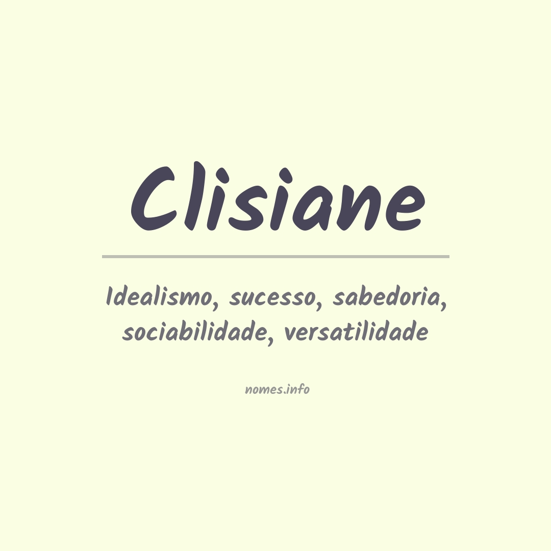 Significado do nome Clisiane