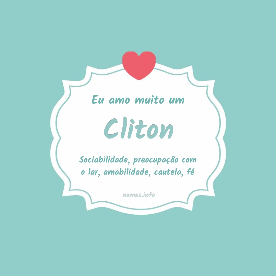 Eu amo muito Cliton