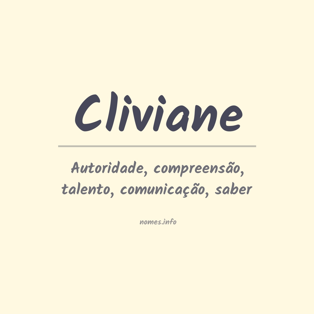 Significado do nome Cliviane Significado do nome Cliviane